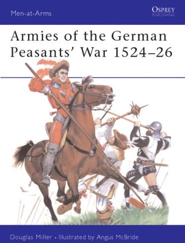 German Peasants' War 1524-26 German Peasants' War 1524-26