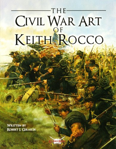 Civil War Art of Keith Rocco Civil War Art of Keith Rocco