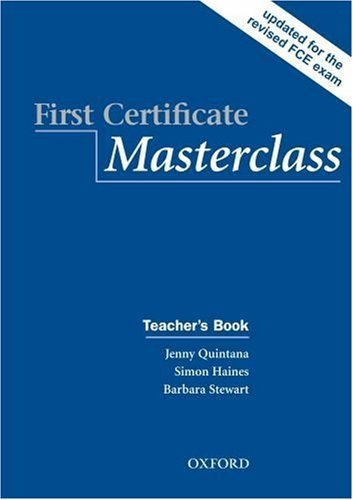First Certificate Masterclass First Certificate Masterclass