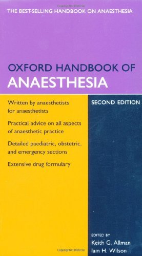 Oxford Handbook of Anaesthesia Oxford Handbook of Anaesthesia