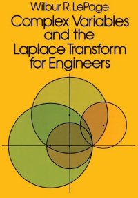 Complex Variables and the Laplace Transform for Engineers