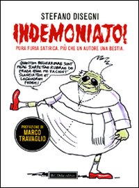 Indemoniato! Indemoniato!