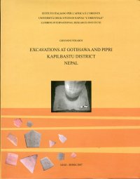 Excavations at Gotihawa and Pipri, Kapilbastu District, Nepal