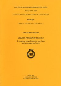 Felices procerum villulae. Il giardino della Farnesina dai Chigi all'Accademia dei Lincei