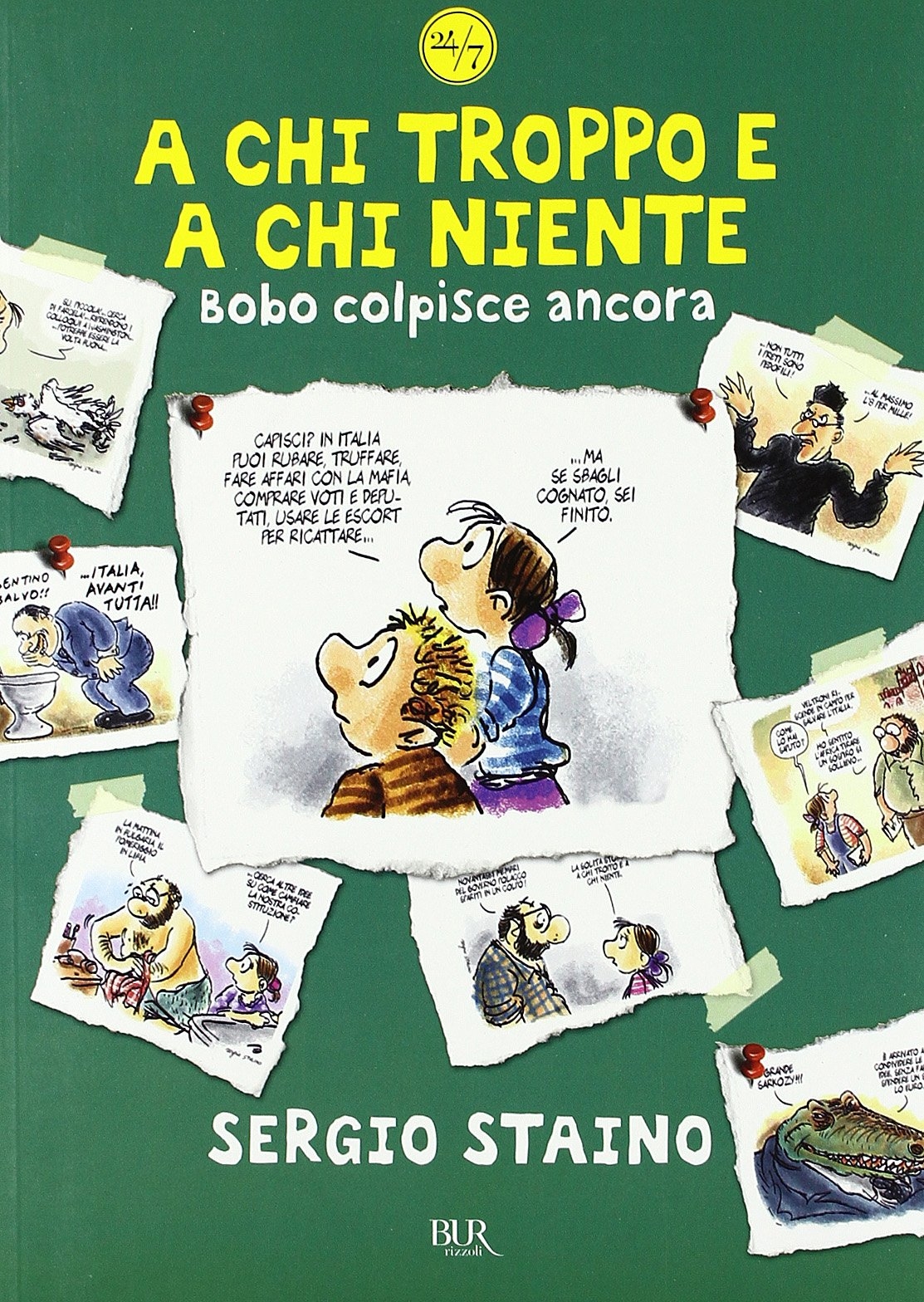 A chi troppo e a chi niente. Bobo colpisce ancora A chi troppo e a chi niente. Bobo colpisce ancora