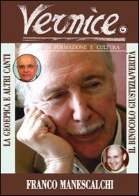 Vernice. Rivista di Formazione e Cultura. Vol. 43. Vernice. Rivista di Formazione e Cultura. Vol. 43.