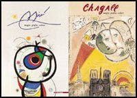 Chagall-Miró. Magia, grafia, colore