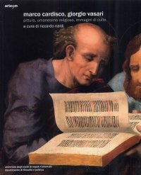 Marco Cardisco, Giorgio Vasari. Pittura, Umanesimo Religioso, Immagini di Culto