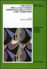 Strumenti per la valutazione ambientale della città e del territorio Strumenti per la valutazione ambientale della città e del territorio