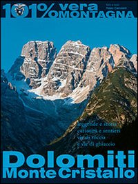 Dolomiti monte Cristallo Dolomiti monte Cristallo