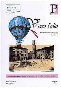 Verso l'altro. Raccolta antologica di autori vari. Verso l'altro. Raccolta antologica di autori vari.