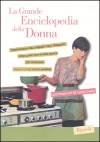 La grande enciclopedia della donna La grande enciclopedia della donna