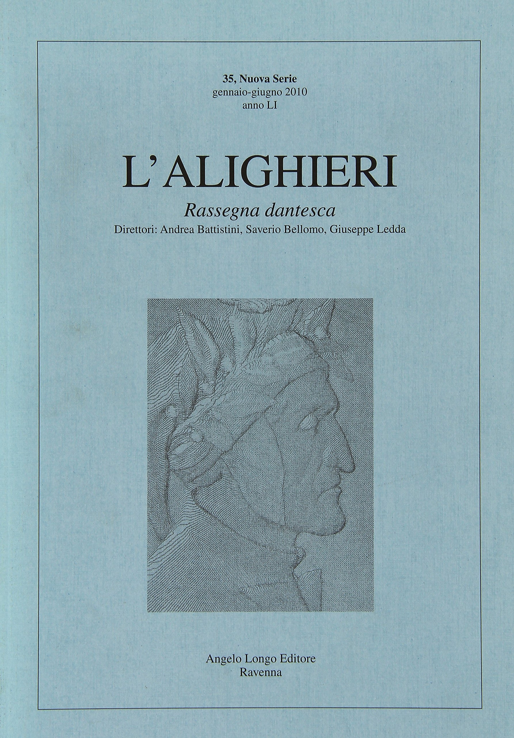 L'Alighieri. Rassegna dantesca. Vol. 35 L'Alighieri. Rassegna dantesca. Vol. 35