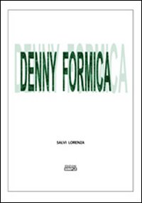Denny Formica Denny Formica