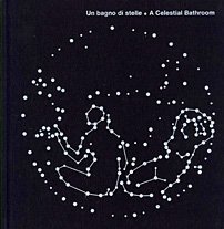 Un bagno di stelle. Ediz. italiana e inglese. Un bagno di stelle. Ediz. italiana e inglese.