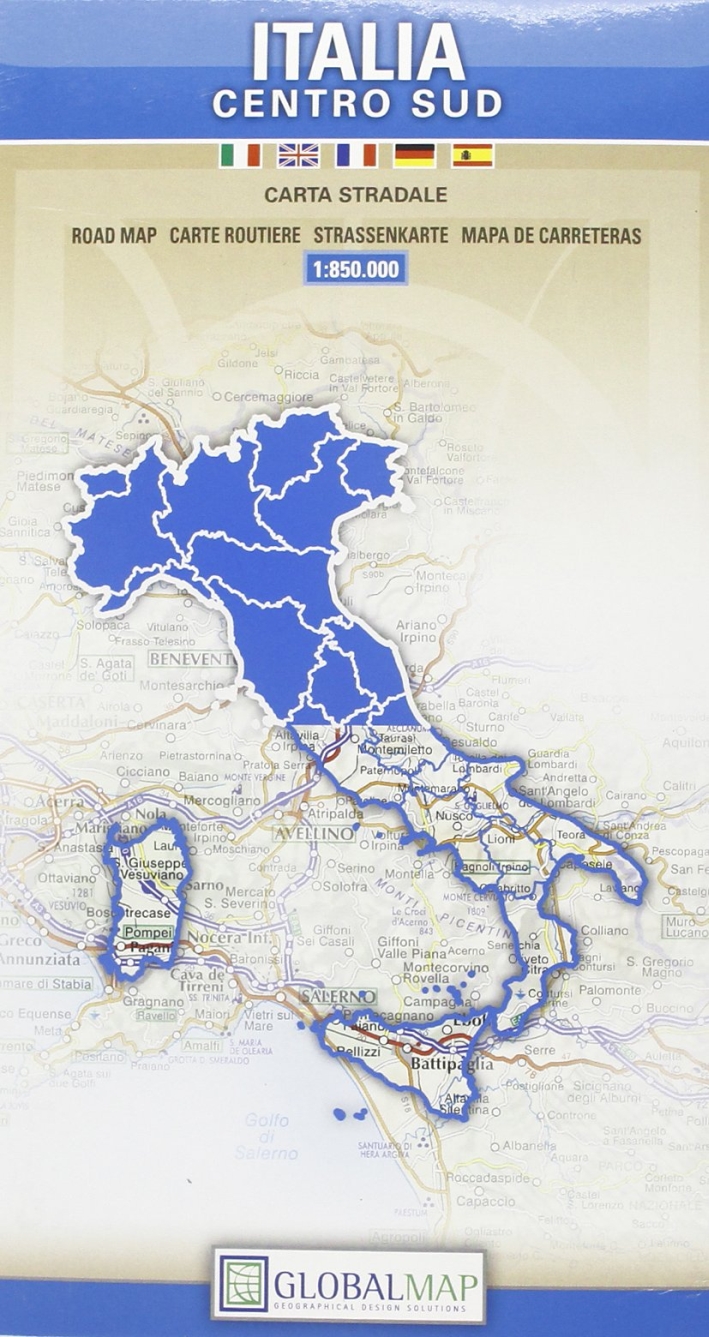 Italia centro sud 1:850.000. Carta Stradale. Map Road. Carte Routiere. Strassenkarte. Mapa De Carreteras Italia centro sud 1:850.000. Carta Stradale. Map Road. Carte Routiere. Strassenkarte. Mapa De Carreteras