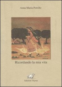 Ricordando la mia vita Ricordando la mia vita