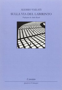 Sulla via del labirinto