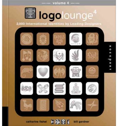 LogoLounge: v. 4. 2000 International Identities by Leading Designers LogoLounge: v. 4. 2000 International Identities by Leading Designers