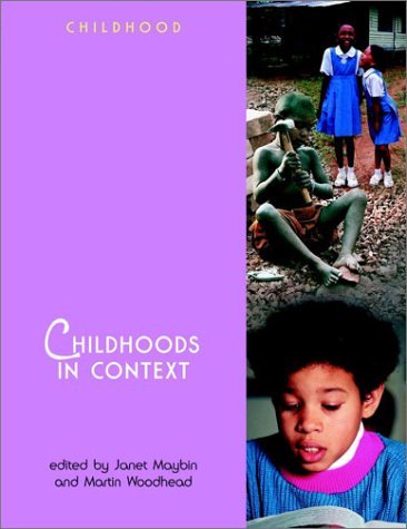 Childhoods in Context Childhoods in Context