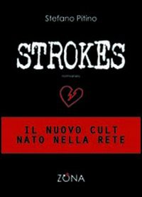Strokes Strokes