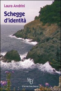 Schegge d'identità Schegge d'identità