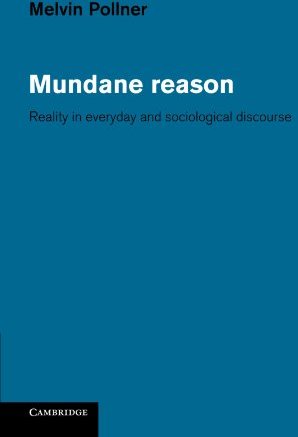 Mundane Reason Mundane Reason
