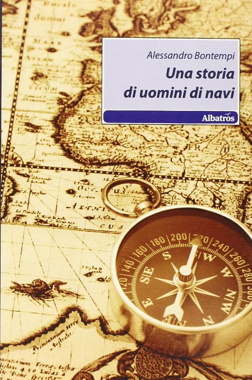 Una storia di uomini di navi