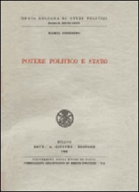 Potere politico e Stato. Potere politico e Stato.