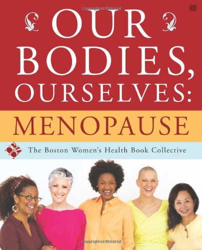 Our Bodies Ourselves Our Bodies Ourselves