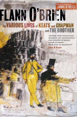 Various Lives of Keats and Chapman and the Brother Various Lives of Keats and Chapman and the Brother