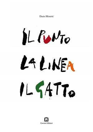 Il Punto la Linea il Gatto Il Punto la Linea il Gatto