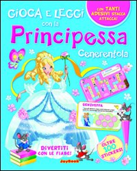 9788861757448 2010 - Principessa Cenerentola. Con stickers 