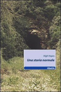 Una storia normale. Una storia normale.
