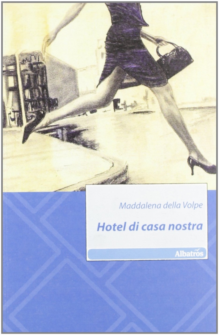 Hotel di casa nostra Hotel di casa nostra