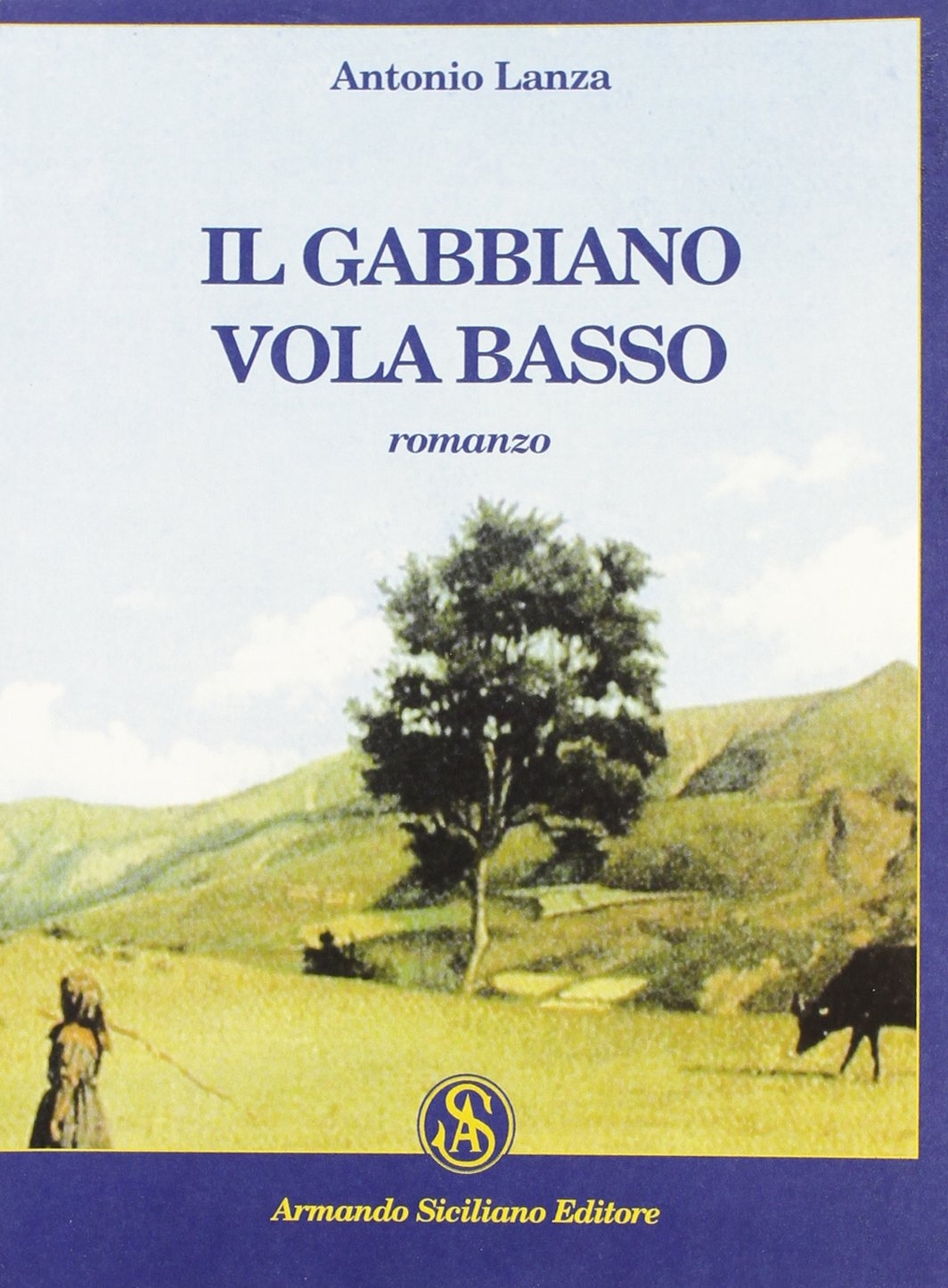 Il gabbiano vola basso Il gabbiano vola basso