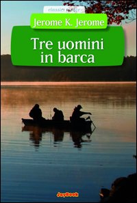 Tre uomini in barca Tre uomini in barca
