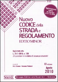 Nuovo codice della strada e regolamento. Ediz. minore. Nuovo codice della strada e regolamento. Ediz. minore.