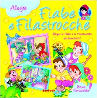 Allegre fiabe e filastrocche Allegre fiabe e filastrocche