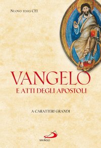 Vangelo e Atti degli Apostoli
