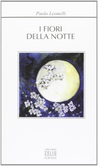 I fiori della notte