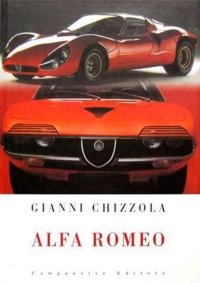 Alfa Romeo. Croce e delizia