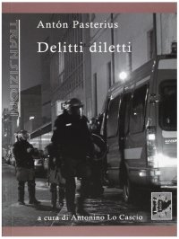 Delitti diletti