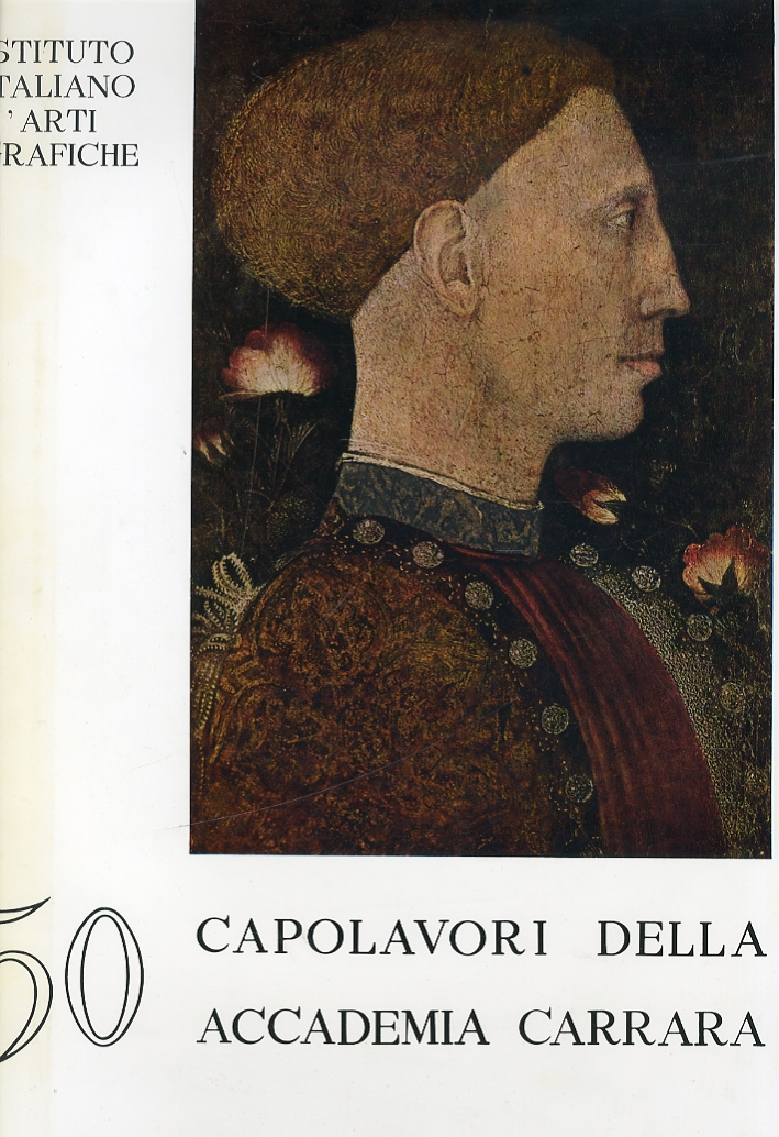 50 capolavori della Accademia Carrara 50 capolavori della Accademia Carrara