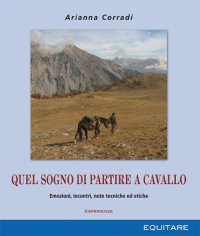 Quel sogno di partire a cavallo