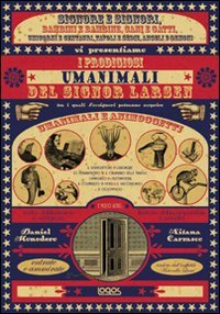 I prodigiosi umanimali del Signor Larsen