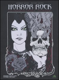 Horror rock. La musica delle tenebre Horror rock. La musica delle tenebre
