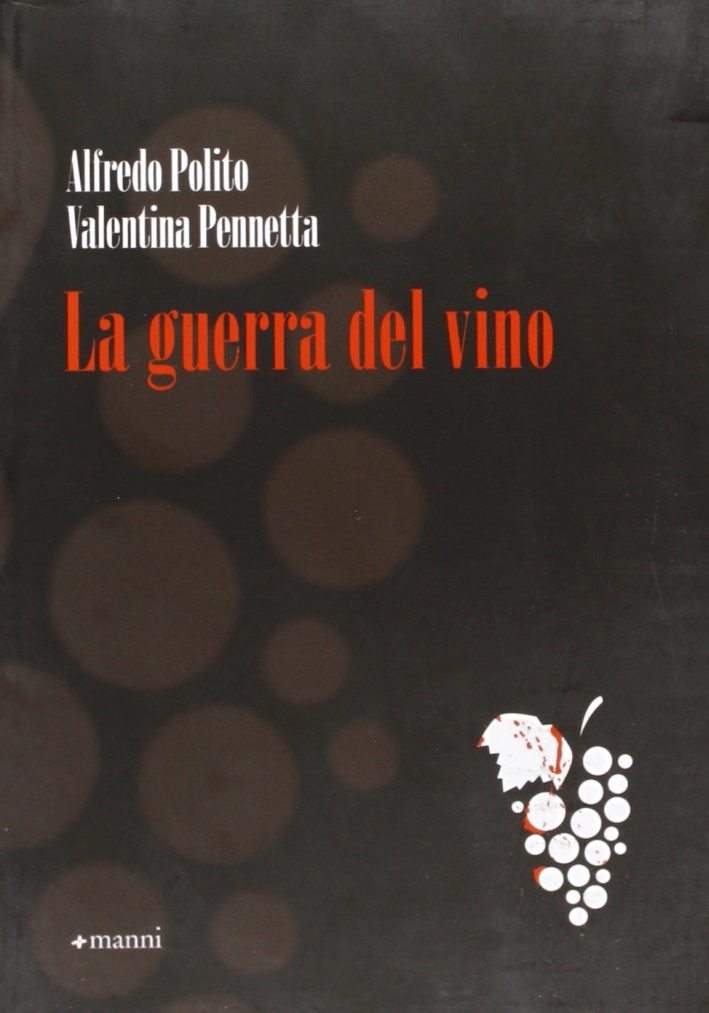 La guerra del vino La guerra del vino