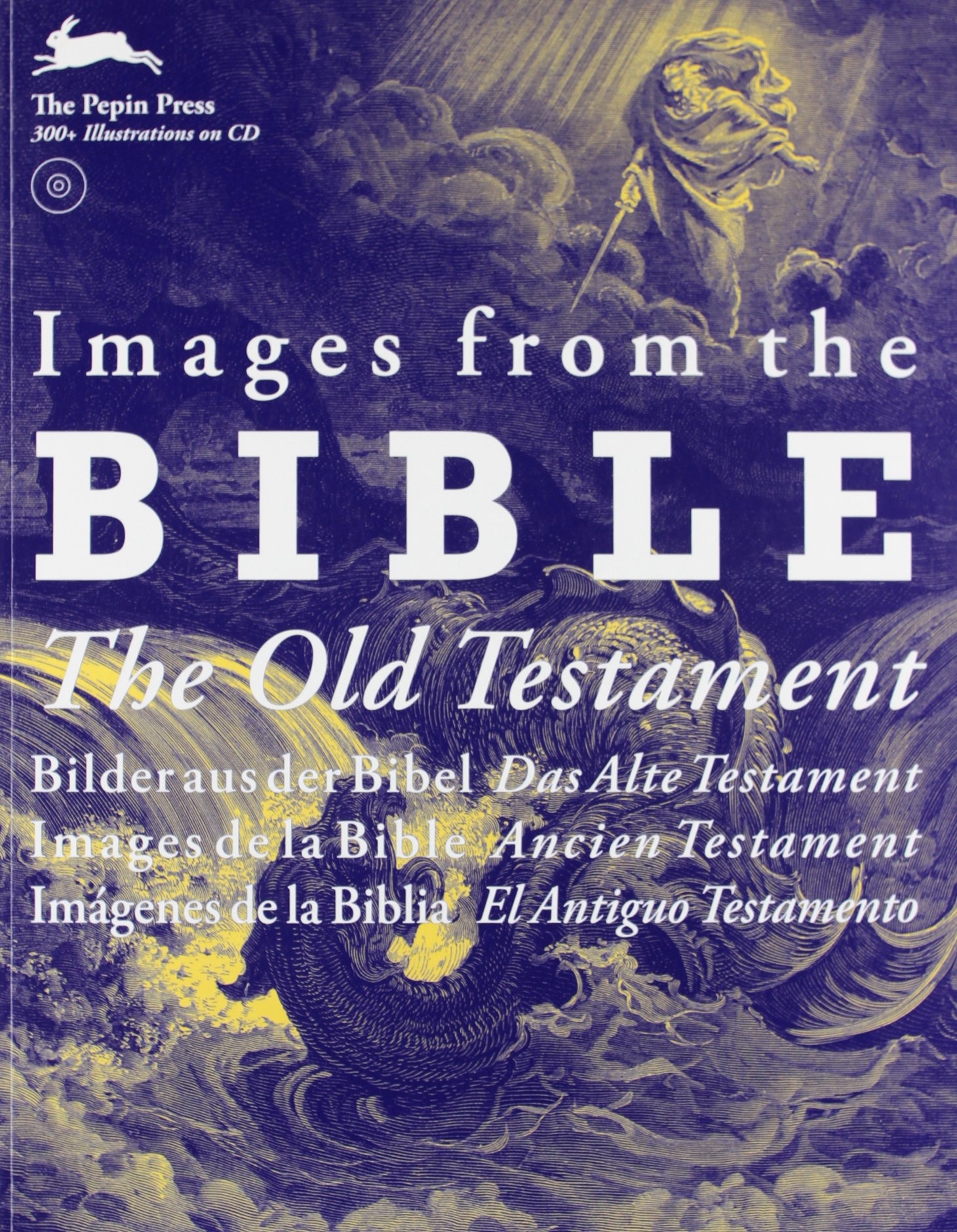 Images from the Bible. The Old Testament. Ediz. illustrata. Con CD-ROM Images from the Bible. The Old Testament. Ediz. illustrata. Con CD-ROM