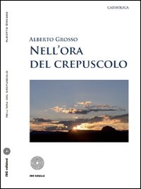Nell'ora del crepuscolo Nell'ora del crepuscolo